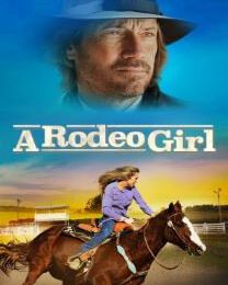 A Rodeo Girl, un téléfilm sentimental avec Kevin Sorbo