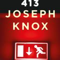 Chambre 413 de Joseph Knox