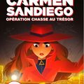 Carmen Sandiego : opération chasse au trésor