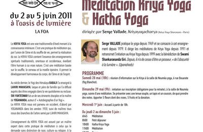 Initiation Kriya Yoga + retraite, du 2 au 5 Juin 2011