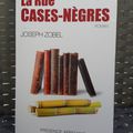 La Rue Cases-Nègres, de Joseph Zobel