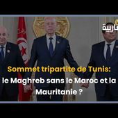 Sommet tripartite de Tunis: le Maghreb sans le Maroc et la Mauritanie ?