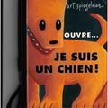 Ouvre...je suis un chien