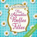 Nos adorables belles-filles, par Aurélie Valognes