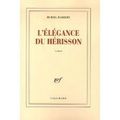 L'élégance du Hérisson;Muriel Barbery
