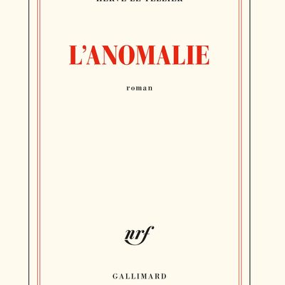 "L'anomalie" Hervé Le Tellier