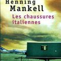 Les chaussures italiennes d'Henning Mankell