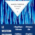 Au nord du monde; Marcel Theroux : ALONE IN LE GRAND NORD 