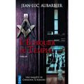 L'échiquier du Temple, thriller par jean-Luc Aubarbier