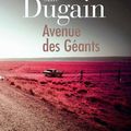 "Avenue des Géants" de Marc Dugain