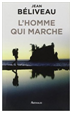 L'HOMME QUI MARCHE