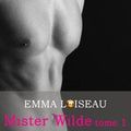 Mister Wilde > tome 1 > Emma Loiseau