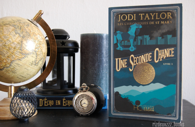 [ SUITE DE SAGA ] Les chroniques de St Mary's, tome 3 de Jodi Taylor