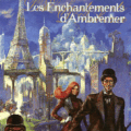 Les Enchantements d'Ambremer, Pierre Pevel