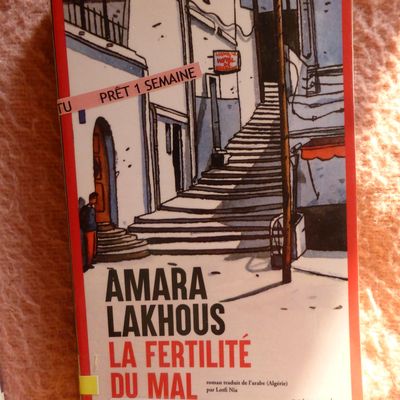 La fertilité du mal - Amara Lakhous
