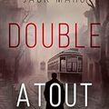 Double atout