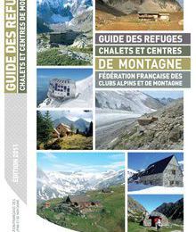 Guide 2011 des refuges CAF