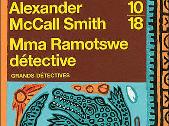 Mma Ramotswe détective - Alexander McCall Smith