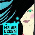 Ma vie océan - Mireille Disdero