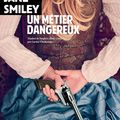 "Un métier dangereux" de Jane Smiley