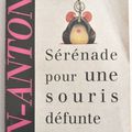 Sérénade pour une souris défunte