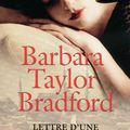 TAYLOR BRADFORD, Barbara : Lettre d'une Etrangère.