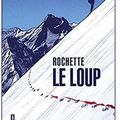 ~ Le Loup, Jean-Marc Rochette