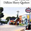 La vérité sur l'Affaire Harry Québert (Joël Dicker)