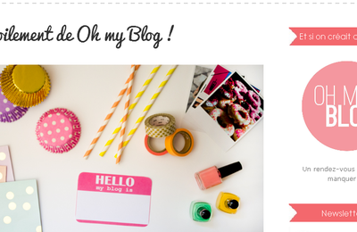 Pour les passionné(e)s de blogging : Oh My Blog !