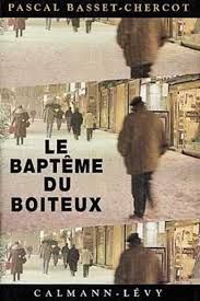 Le baptême du Boiteux de Pascal Basset-Chercot