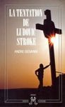 LA TENTATION DE LUDOVIC STROKE