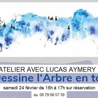 Lucas Aymery propose un atelier créatif samedi 24 février !