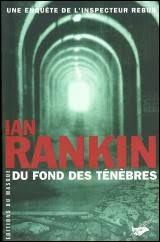 Du fond des ténèbres de Ian Rankin