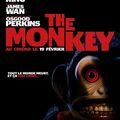 "The Monkey" de Osgood Perkins : « Tout le monde meurt, et c’est la vie ! »
