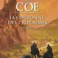 La couronne des 7 royaumes, intégrale, tome 2 de David B. Coe