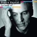 10ème anniversaire de la disparition de Pierre Rapsat,(Best Of.)