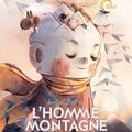 L'hOmme mOntagne