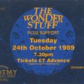 The Wonder Stuff - Mardi 24 Octobre 1989 - Brixton Academy (London)
