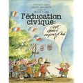 L'éducation Civique, C'est Quoi Aujourd'hui ? - Postface Albert Jacquard 