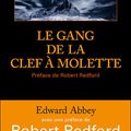 Le gang de la clé à molette de Edward Abbey