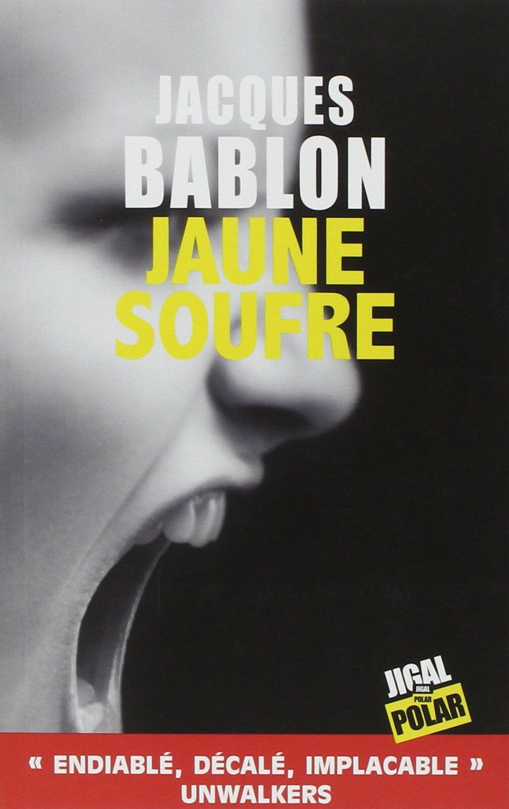 Jaune soufre de jacques bablon