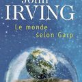 MARS 2014: Le monde selon Garp de John Irving
