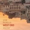 West End José Morella Traduit de l'espagnol par Maïra Muchnick Éditions Signes et Balises 