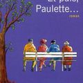 Et puis Paulette...de Barbara Constantine