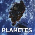 Planètes, tome 01