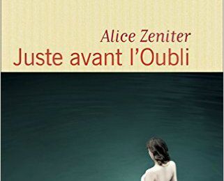 Juste avant l'Oubli