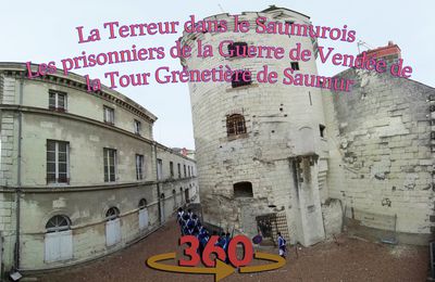 La Terreur dans le Saumurois – Les prisonniers de la Guerre de Vendée de la Tour Grénetière de Saumur 