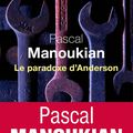 Pascal Manoukian "Le paradoxe d'Anderson"
