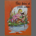 Livre Collection ... PETIT FRERE ET PETITE SOEUR (1979) * Hemma * 