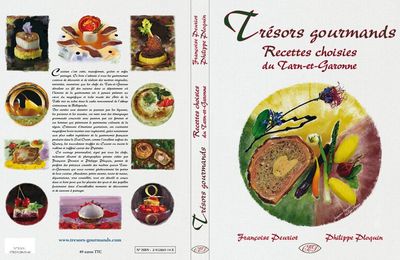  « Trésors gourmands », un livre d’art culinaire sans précédent !